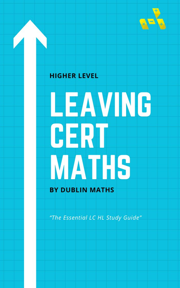 Higher Level Leaving Cert Maths